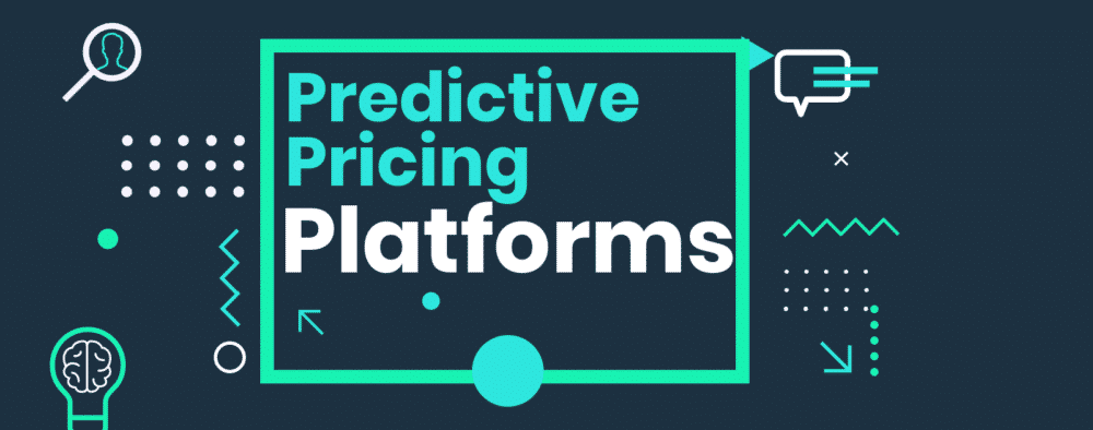 Top 9 Predictive Pricing Platforms Top Predictive Pricing Platforms