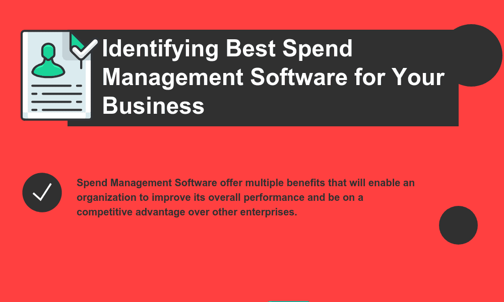 How to Select the Best Spend Management Software for Your Business