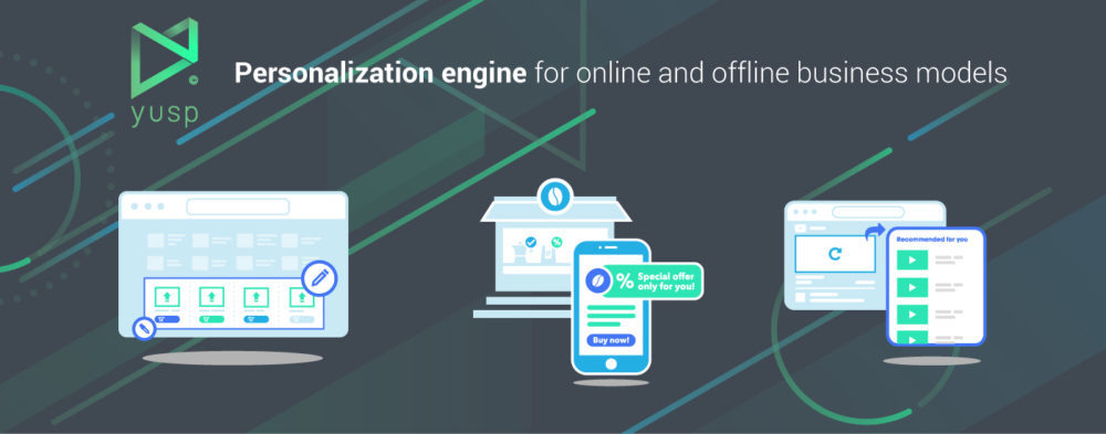 Yusp Yusp personalizaztion engine for online and offline business models